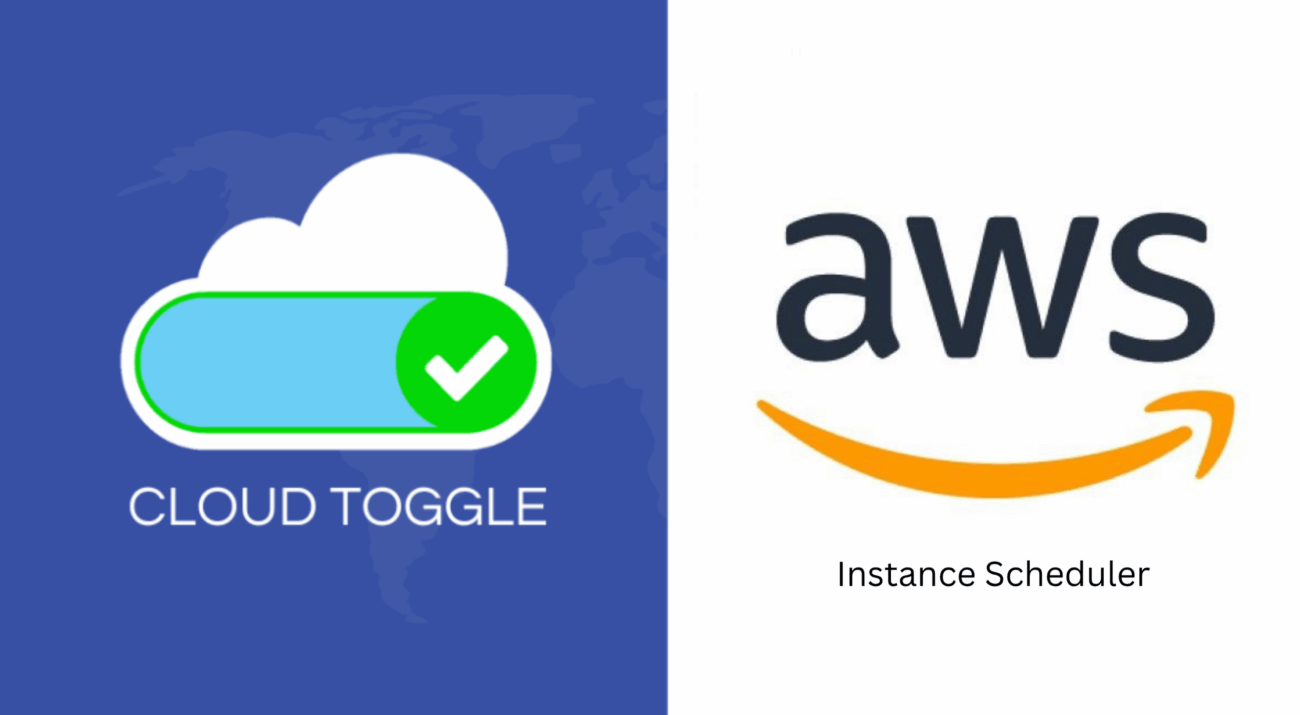 CLOUD TOGGLE Vs AWS Insatnce scheduler